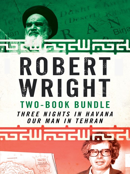 Title details for Robert Wright Two-Book Bundle by Robert Wright - Wait list